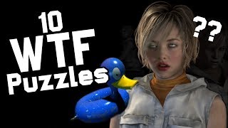 Top 10 WTF puzzles in Gaming [upl. by Aneelad]