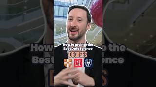 How to get Into the Best Data Science Degrees datasciencecourse lse oxbridge universityadmission [upl. by Zitvaa690]