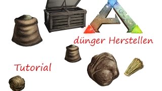 ARK Dünger herstellen Tutorial GUIDEDeutsch [upl. by Elnore119]