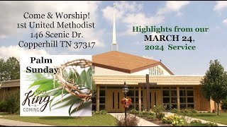 Palm Sunday 2024 Service Highlights [upl. by Ladnek]