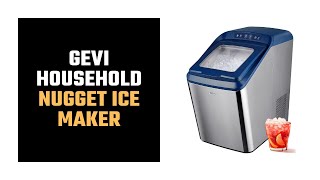 Gevi Household Nugget Ice Maker with Thick Insulation  Portable Self Cleaning Pellet Ice Machine [upl. by Yeltnarb759]