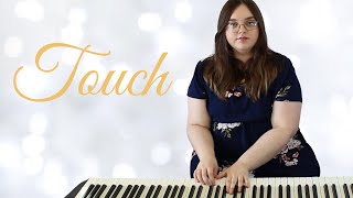 Mattia Cupelli  Touch Piano Cover [upl. by Tonl]