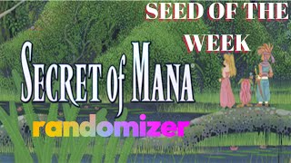 Secret of Mana Randomizer  SEED OF THE WEEK  153 I NOW HAVE BIBLIOPHOBIA 12326 [upl. by Ahsilahk]