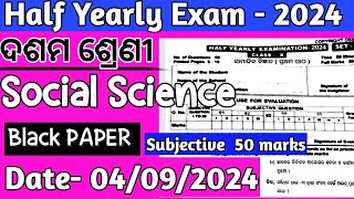 Class 10 Social Science Half yearly exam 2024 Subjective Copy right Ossta Paper with Answers [upl. by Akerdna]