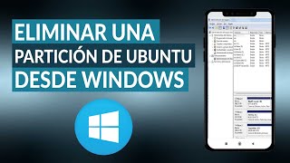 ¿Cómo eliminar una partición del disco duro de UBUNTU desde WINDOWS [upl. by Ludly]