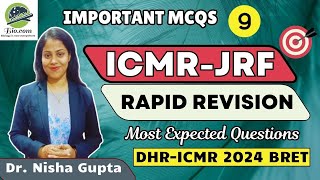 ICMR Revision Series Part9  Expected Questions for ICMR  Biodotcom  Dr Nisha Gupta  icmr jrf [upl. by Aihsenat]