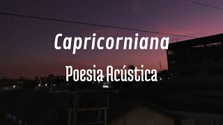 Poesia Acústica 3  Capricorniana cover [upl. by Lebiram]