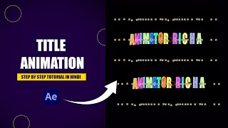 Dynamic Text Animation in After Effects  Text Animation in After Effects in Hindi  Animation [upl. by Ahsirek]