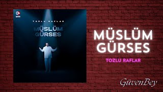 MÜSLÜM GÜRSES  TOZLU RAFLAR FULL ALBÜM [upl. by Naharba]