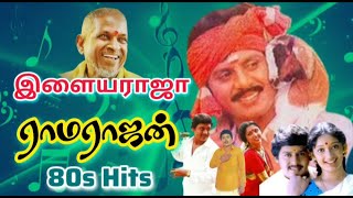 80s Hit Songs  Ramarajan  Ilaiyaraja  SPB  S Janaki  Malaysia Vasudevan  Mano  K S Chithra [upl. by Sirred]