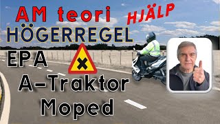 AM körkort Högerregel [upl. by Acquah772]