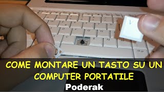 Come montare un tasto della tastiera di un portatile  Tutorial [upl. by Leeann]