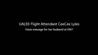 United 93 Flight Attendant CeeCee Lyles phone call [upl. by Namron128]