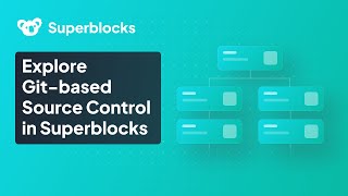 Explore Gitbased Source Control in Superblocks [upl. by Baryram605]