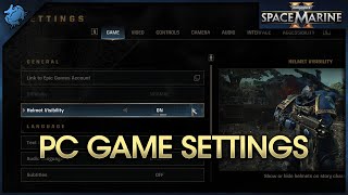 Space Marine 2  PC Game Settings [upl. by Ikuy508]