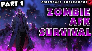 Zombie AFK Survival Part 1 [upl. by Nomyaw]