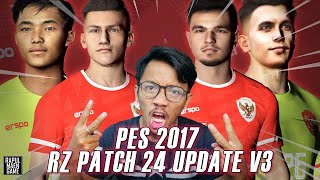 PES 2017 NEW RZ PATCH 2024 UPDATE V3  OFFICIAL RZ PATCH 2024 V3  PES 2017 PC GAMEPLAY [upl. by Oderfodog433]