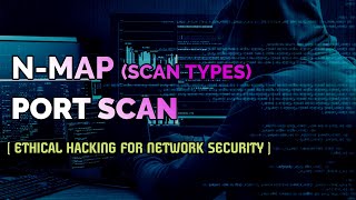 Port Scan  Nmap Scan Types  Nmap Tutorial  Ethical Hacking Training For Network Security [upl. by Noell]