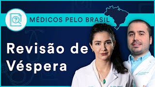 Revisão de Véspera Médicos pelo Brasil PMPB  Aula Ao Vivo [upl. by Ranger343]