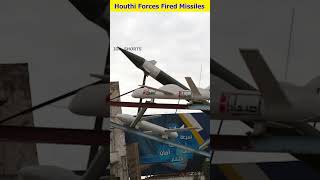 Houthi Forces Fired Missiles [upl. by Hyams]