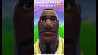 When u think u cant get medallion funny comedy viral fortnite [upl. by Saxet]