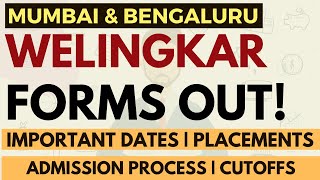 Welingkar Mumbai amp Bengaluru forms are out Admission process Cutoffs Placements  Apply or not [upl. by Darton300]