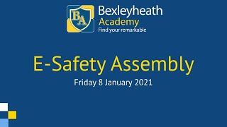 Bexleyheath Academy  ESafety Virtual Assembly [upl. by Laenej860]