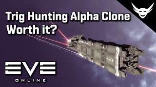 EVE Online  Is Trig Hunting worth it for Alphas in 2024 [upl. by Jonme387]