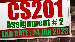 cs201 Assignment 2 solution 2023cs201 Assignment 2 solution fall 2022cs201 Assignment 2 2023 [upl. by Savell]