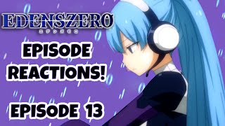 EDENS ZERO EPISODE 13 REACTION Episode 13 The Super Virtual Planet [upl. by Allmon]