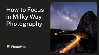 3 Essential Ways to Make Focus in Milky Way Photography [upl. by Marola400]