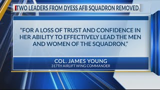 Two leaders from Dyess AFB squadron removed following investigation [upl. by Franklin]