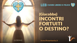 GIACOBBE Incontri fortuiti o destino  04H [upl. by Barbour641]