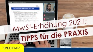 Mehrwertsteuererhöhung 2021 TIPPS für die Praxis [upl. by Brandes]