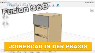 Schubladenschrank planen mit JoinerCAD und Fusion360 [upl. by Kulda]