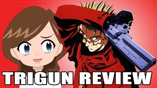 TRIGUN REVIEW How Robyn feels about Vash the Stampede [upl. by Leziar]