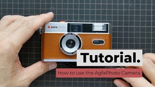 How to use the AgfaPhoto Camera [upl. by Nnayllehs]