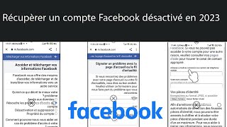 Comment récupérer un compte Facebook désactivé  en 2023 méthode garantie à 1001OO [upl. by Hassett388]