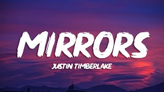 Justin Timberlake  Mirrors Lyrics [upl. by Telford]