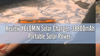 Review YELOMIN Solar Charger 38800mAh Portable Solar Power Bank for All Cellphones Waterproof Batt [upl. by Niggem]