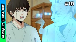 The Almighty Ghost Boy 2024 Episode 10  Explained in Hindi [upl. by Gusty]