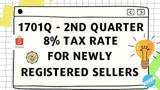 8  1701Q 2ND QUARTER FOR NEW SELLERS [upl. by Asinet608]