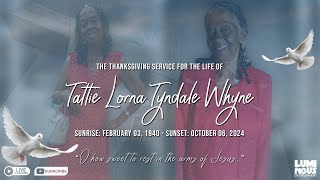 The Thanksgiving Service for the life of Tattie Lorna Tyndale Whyne [upl. by Assil]