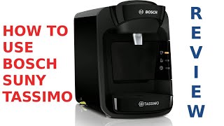 How To Use Bosch Tassimo Suny and Review  One Button Operation  1 Best Seller on Amazon [upl. by Ayikahs]