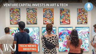 Christie’s Invests in Art Tech as Crypto Market Stumbles  WSJ Tech News Briefing [upl. by Rae241]