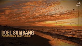 Doel Sumbang  Pangandaran NEW VERSION OFFICIAL VIDEO [upl. by Stevens989]