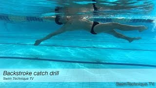 Backstroke swimming  Drill for the perfect catch [upl. by George865]