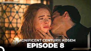 Magnificent Century Kosem Episode 8 English Subtitle again [upl. by Markland]