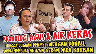 PENYEBAB AGUS DISIRAM AIR K3RAS amp DUGAAN PENYELEWENGAN DONASI Kasus Viral [upl. by Elodie]