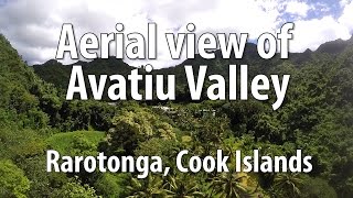 Aerial view of Avatiu Valley Rarotonga [upl. by Maroj573]